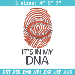 It's In My Dna Chicago Bears embroidery design, Bears embroidery, NFL embroidery, sport embroidery, embroidery design.