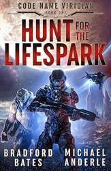Hunt for the Lifespark (Code Name Viridian Book 1)