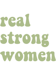 AXO Real Strong Women
