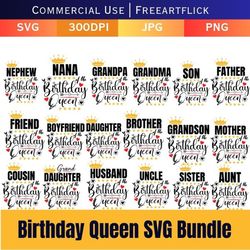 Birthday Queen Svg Bundle, Birthday Woman, Female, Girl, Mom, Family Shirts Svg, Mom, Dad, Husband