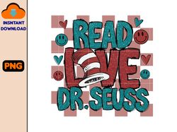 Read Love Dr Seuss Png, Cartoon Movie Png, Little Miss Thing Png, Read Love America Png, Teacher Life Png, Oh The Place