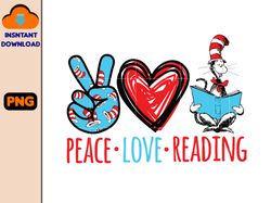 Pleace Love Reading Png, Reading Day Png, Oh The Place You Will Go Png, Read Across America Png, Teaching Is My Thing