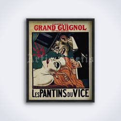 Les Pantins Du Vice Grand Guignol horror theatre printable art print poster Digital Download