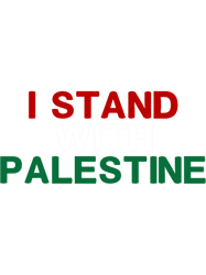 I Stand With Palestine