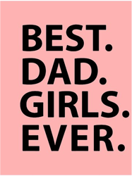 Dad v Girls.