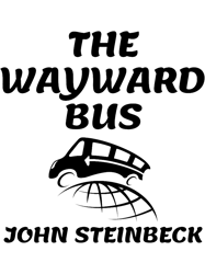 John Steinbeck QuotesThe Wayward Bus