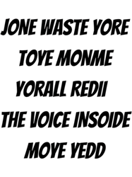 JONE WASTE YORE TOYE MONME