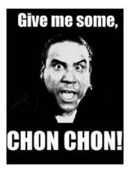 Give me some chon chon