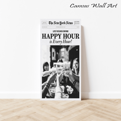 Trendy Newspaper Happy Hour Poster Black & White Vintage Retro Photo Fashion Party Bar Preppy Wall Art Decor Poster Canv