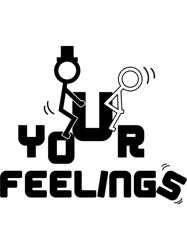 Fuck Your Feeling