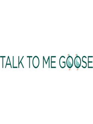 Talk to me Goose