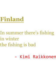 Finland Haiku by Kimi Raikkonen