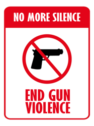 No More Silence End Gun Violence