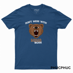 Bears funny mother designDont Mess with Mama Bear for mum mommy