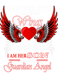 I Am Her Son She Is My Guardian Angel For son Lost Mother