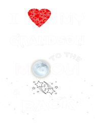 I Love My Grandson to the Moon and Back