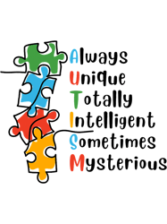 Always Unique Totally Intelligent Autism Awareness,Png, Png For Shirt, Png Files For Sublimation, Digital Download