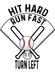 Baseball sport tee 2Hit hard run fast turn left Baseball,Png, Png For Shirt, Png Files For Sublimation, Digital Download