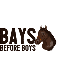 Bays Before Boys Horse Lover Equestrian Horse Breed Quote 21,Png, Png For Shirt, Png Files For Sublimation, Digital Down