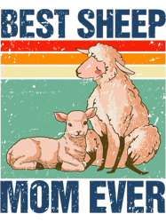 best sheep mom ever cute sheep,Png, Png For Shirt, Png Files For Sublimation, Digital Download