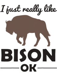 Bison Lovers Saying Forest Animals Forest Animals Wisent,Png, Png For Shirt, Png Files For Sublimation, Digital Download