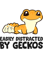 Easily Distracted By Geckos Funny Leopard Gecko,Png, Png For Shirt, Png Files For Sublimation, Digital Download