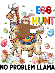 Easter Sloth Riding Llama Egg Hunt No Problem Llama,Png, Png For Shirt, Png Files For Sublimation, Digital Download