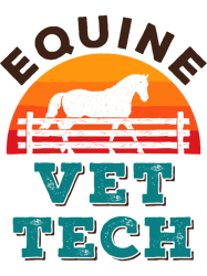Equine Vet Tech Horse Veterinary Technician,Png, Png For Shirt, Png Files For Sublimation, Digital Download