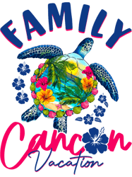 Family Cancun Mexico Vacation Sea Turtle Summer Matching,Png, Png For Shirt, Png Files For Sublimation, Digital Download