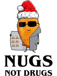 Funny Chicken Nuggets 2Nugs Not Drugs 24,Png, Png For Shirt, Png Files For Sublimation, Digital Download