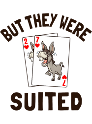 Funny Donkey Poker Design for Online and Live Players,Png, Png For Shirt, Png Files For Sublimation, Digital Download