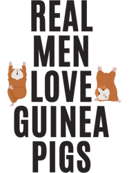 Guinea Pig Dad Tee Guinea Pig Meme Real Men Love Guinea Pig,Png, Png For Shirt, Png Files For Sublimation, Digital Downl