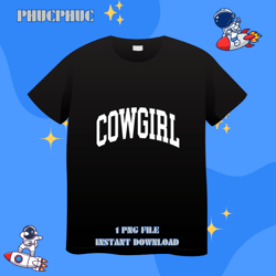 Cowgirl Cow girl Horse riding Equestrian Farmer Farm RangePng, Png For Shirt, Png Files For Sublimation, Digital Downloa