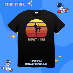 Muay Thai MMA Mixed Martial Arts KickboxingPng, Png For Shirt, Png Files For Sublimation, Digital Download, Printable