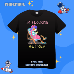 Retired Flamingo Lover Funny Retirement Party Coworker 2Png, Png For Shirt, Png Files For Sublimation, Digital Download,