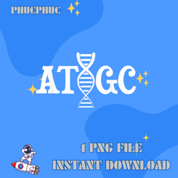 ATGC - Biologist Biology Chemistry Chemist Cell Science DNA T-ShirtPng, Png For Shirt, Png Files For Sublimation, Digita