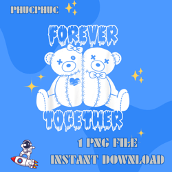 Forever Together Stuffed Animal Bear Couple Sewn Stitches T-ShirtPng, Png For Shirt, Png Files For Sublimation, Digital