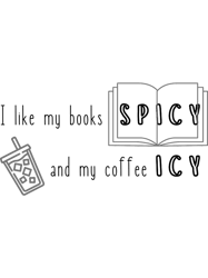 I like my book spicy and my coffee icy (v2)