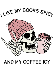 I Like My Books Spicy And My Coffee Icy (4)