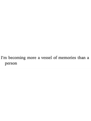 Vessel of memories