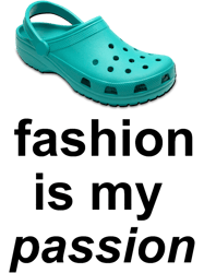 fashion is my passion