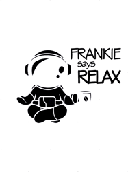 Frankie says relax TT (1).png