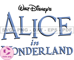 Disney Alice in Wonderland Svg, Alice Png, Cartoon Customs SVG, EPS, PNG, DXF 74