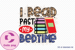 I Read Past My Bedtime PNG Reading PNG 45