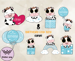 9 walker png cute baby cow boy birthday clipart set, birthday svg, happy birthday png, t-shirt designs 09