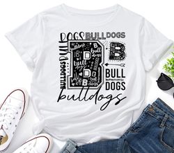 Bulldogs SVG,Bulldogs Mascot svg,Bulldogs Football svg,Bulldogs Typography svg,Bulldogs Shirt svg,Bulldogs Cheer svg,Sch