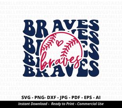 Braves Baseball SVG PNG, Stacked Braves svg,Braves svg,Braves Shirt svg,Braves Cheer svg,Braves Mom svg,Cricut,Digital D