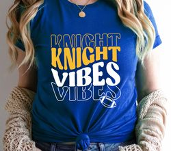 Knight Vibes SVG PNG,Knight svg,Knight Cheer svg,Knight Mascot svg,Knight Mom svg,Knight Shirt svg,Knight PNG,Football M