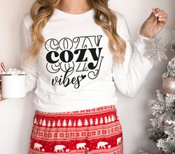 Cozy Vibes SVG,Merry Christmas svg,Cozy Season svg,Fall svg,Cozy Time svg,Cozy Christmas svg,Christmas Shirt svg,Autumn,