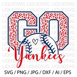 Go Baseball SVG Go Leopard baseball svg baseball Mascot svg baseball Mom svg baseball Pride svg baseball Cheer svg o796